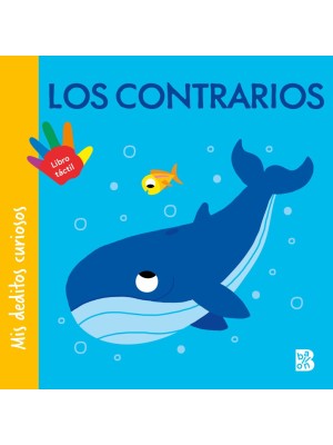 MIS DEDITOS CURIOSOS - LOS CONTRARIOS