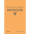 PEQUEÑO LIBRO DE LA NATURALEZA. HONGOS