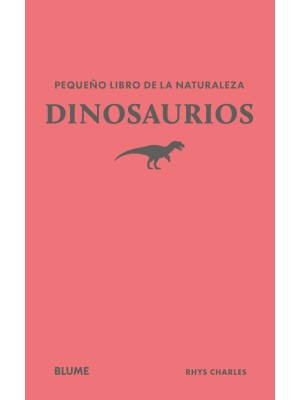 PEQUEÑO LIBRO DE LA NATURALEZA. DINOSAURIOS