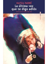 ÚLTIMA VEZ QUE TE DIGO ADIÓS, LA