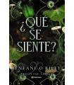 QUÉ SE SIENTE?