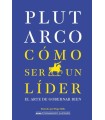 CÓMO SER UN LÍDER