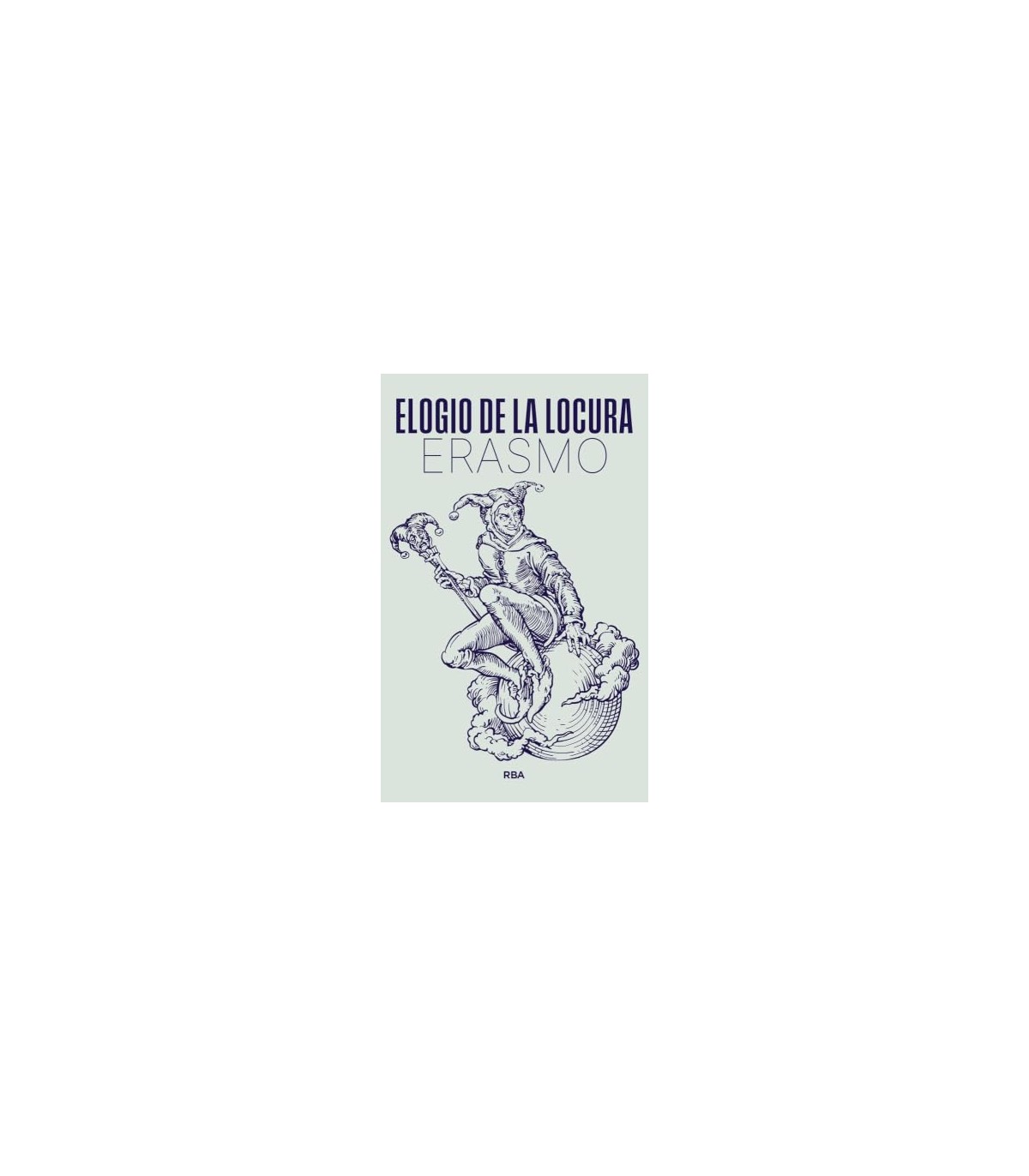 ELOGIO DE LA LOCURA