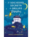 SOCIEDAD SECRETA DE BRUJAS REBELDES, LA