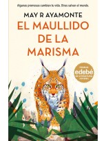 MAULLIDO DE LA MARISMA. PREMIO EDEBÉ DE LITERATURA JUVENIL 2026