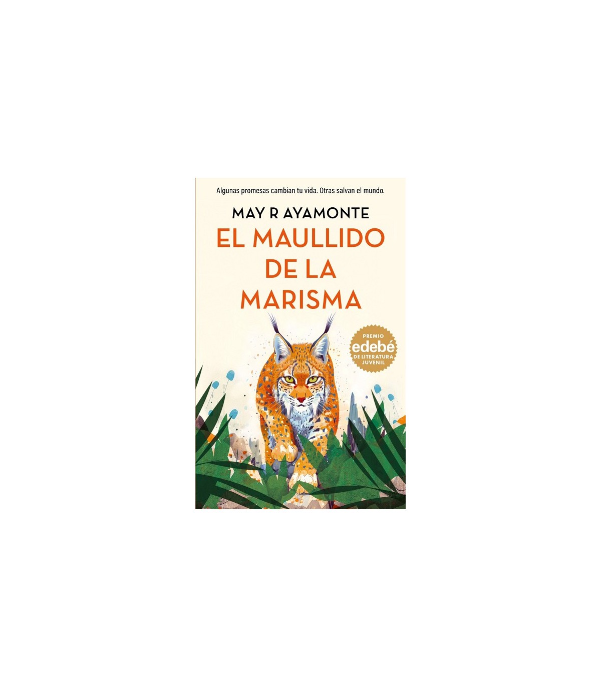 MAULLIDO DE LA MARISMA. PREMIO EDEBÉ DE LITERATURA JUVENIL 2026