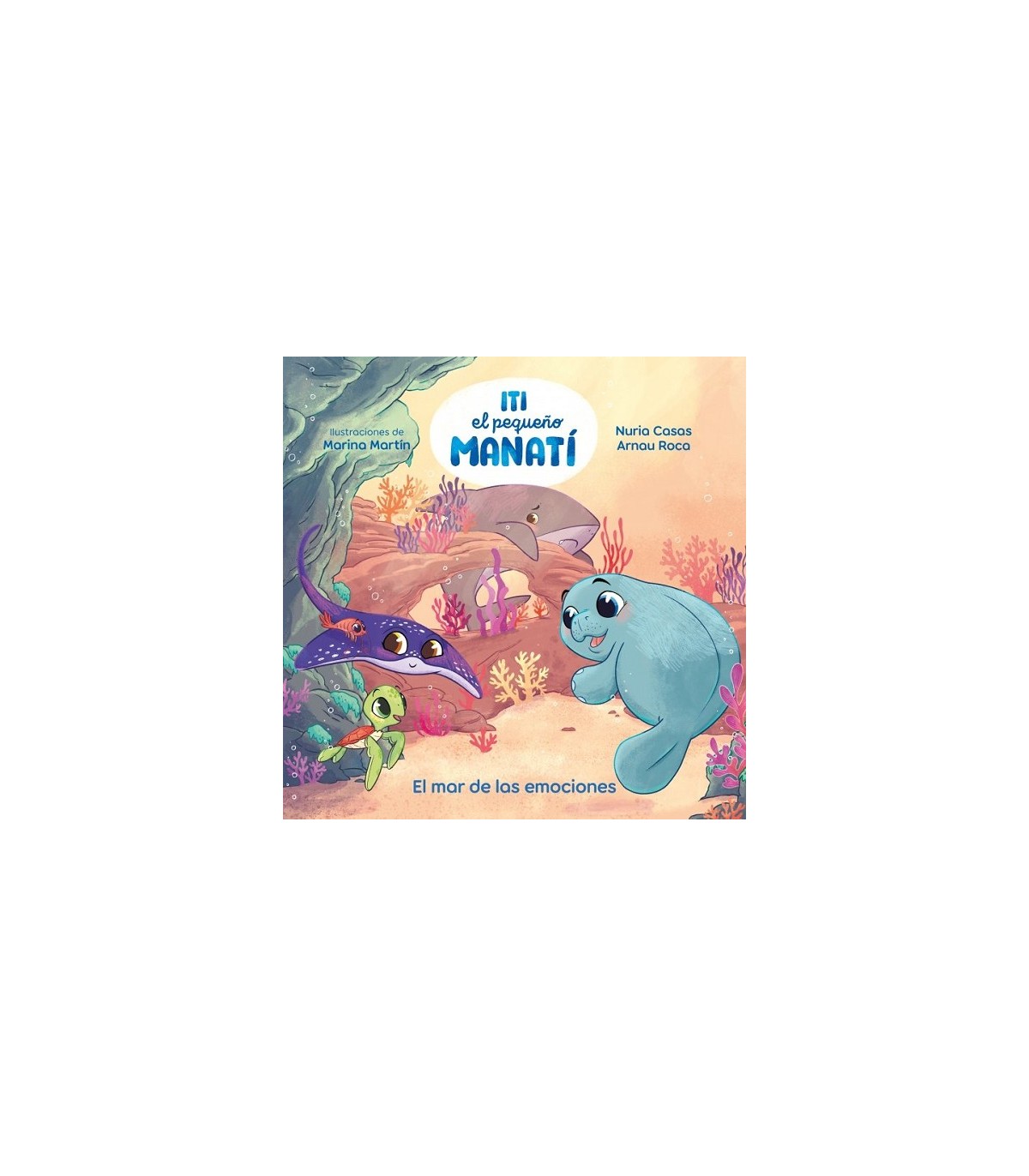 ITI, EL PEQUEÑO MANATÍ - EL MAR DE LAS EMOCIONES