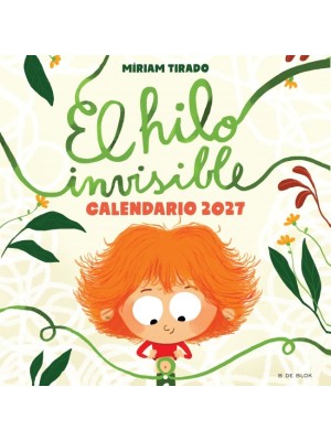 CALENDARIO DE EL HILO INVISIBLE 2027