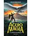 ACERO Y MAGIA 1 - EL APRENDIZ DE ARGÉNTEA