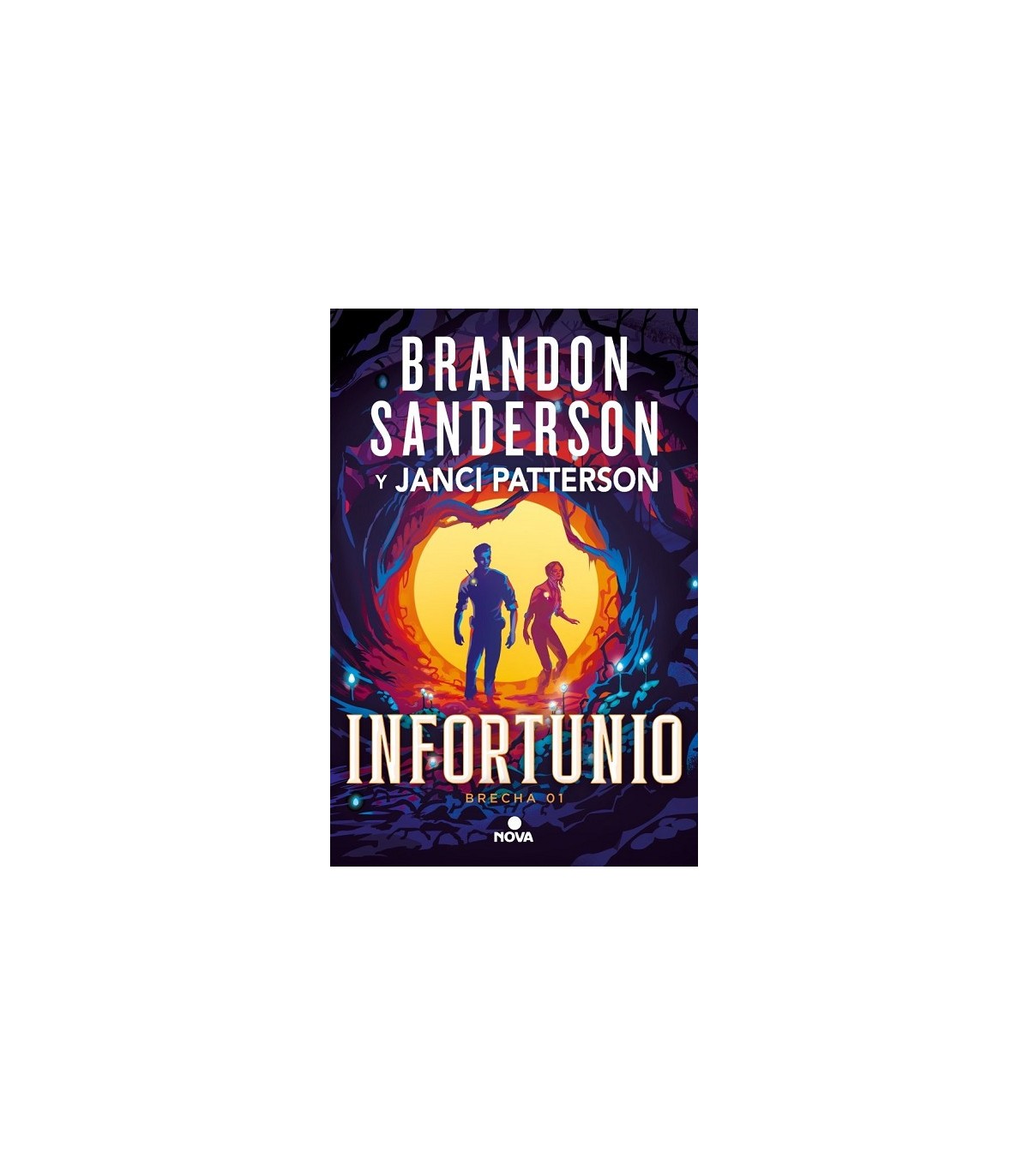 INFORTUNIO (TRILOGÍA DE LA BRECHA 1)