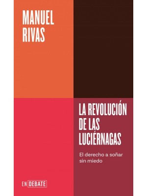 REVOLUCIÓN DE LAS LUCIÉRNAGAS (SERIE ENDEBATE)