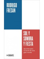 SOL Y SOMBRA Y FIESTA (SERIE ENDEBATE)