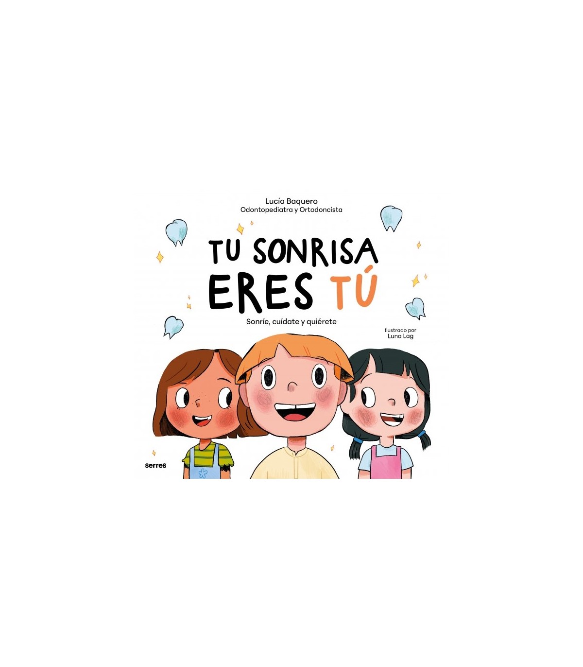 TU SONRISA ERES TÚ