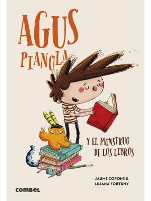 AGUS PIANOLA Y EL MONSTRUO DE LOS LIBROS
