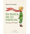 EN BUSCA DE LO ESENCIAL. ENSEÑANZAS DEL PRINCIPITO