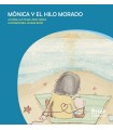 MÓNICA Y EL HILO MORADO