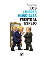 LÍDERES MUNDIALES FRENTE AL ESPEJO, LOS