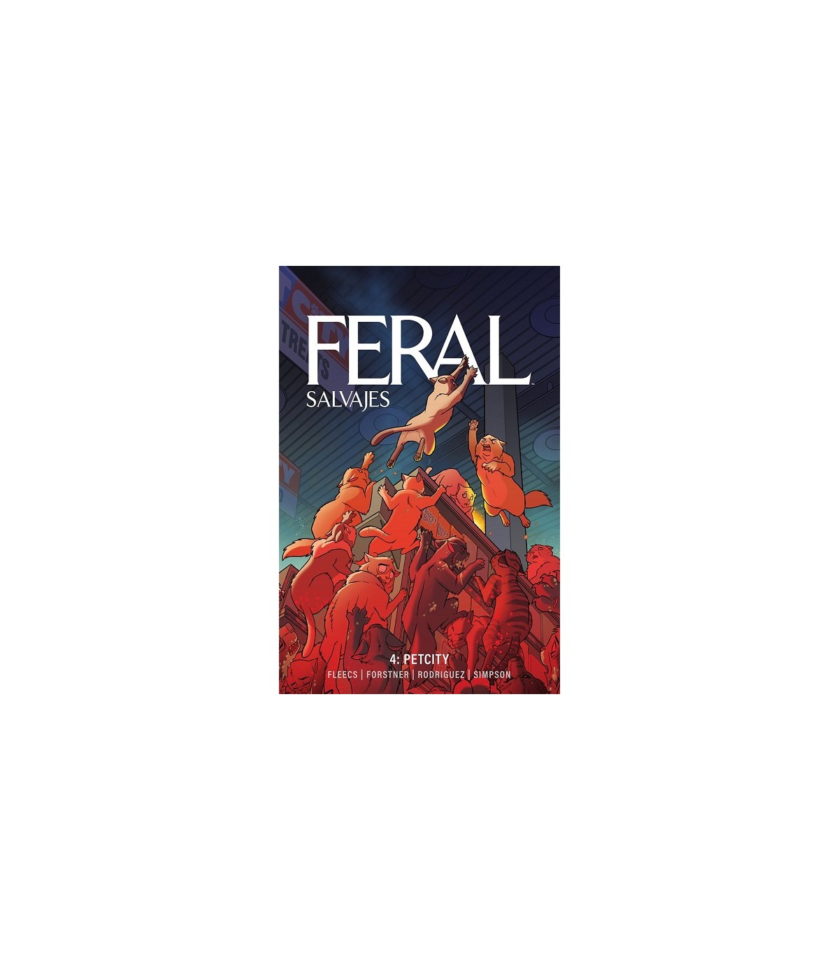 FERAL (SALVAJES) 04. PETCITY
