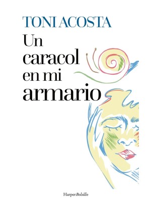 CARACOL EN MI ARMARIO, UN