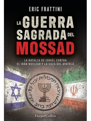 GUERRA SAGRADA DEL MOSSAD, LA
