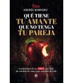 QUE TIENE TU AMANTE QUE NO TENGA TU PAREJA