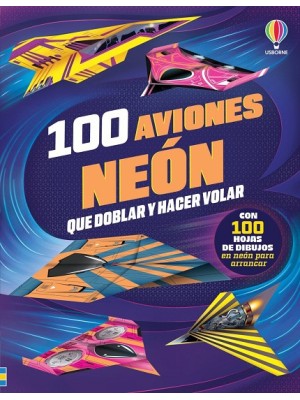 100 AVIONES NEÓN QUE DOBLAR Y HACER VOLAR
