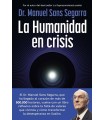 HUMANIDAD EN CRISIS, LA