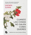 CUANDO LAS COSAS NO SALEN COMO QUIERES