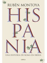 HISPANIA UNA HISTORIA DE ROMA EN IBERIA