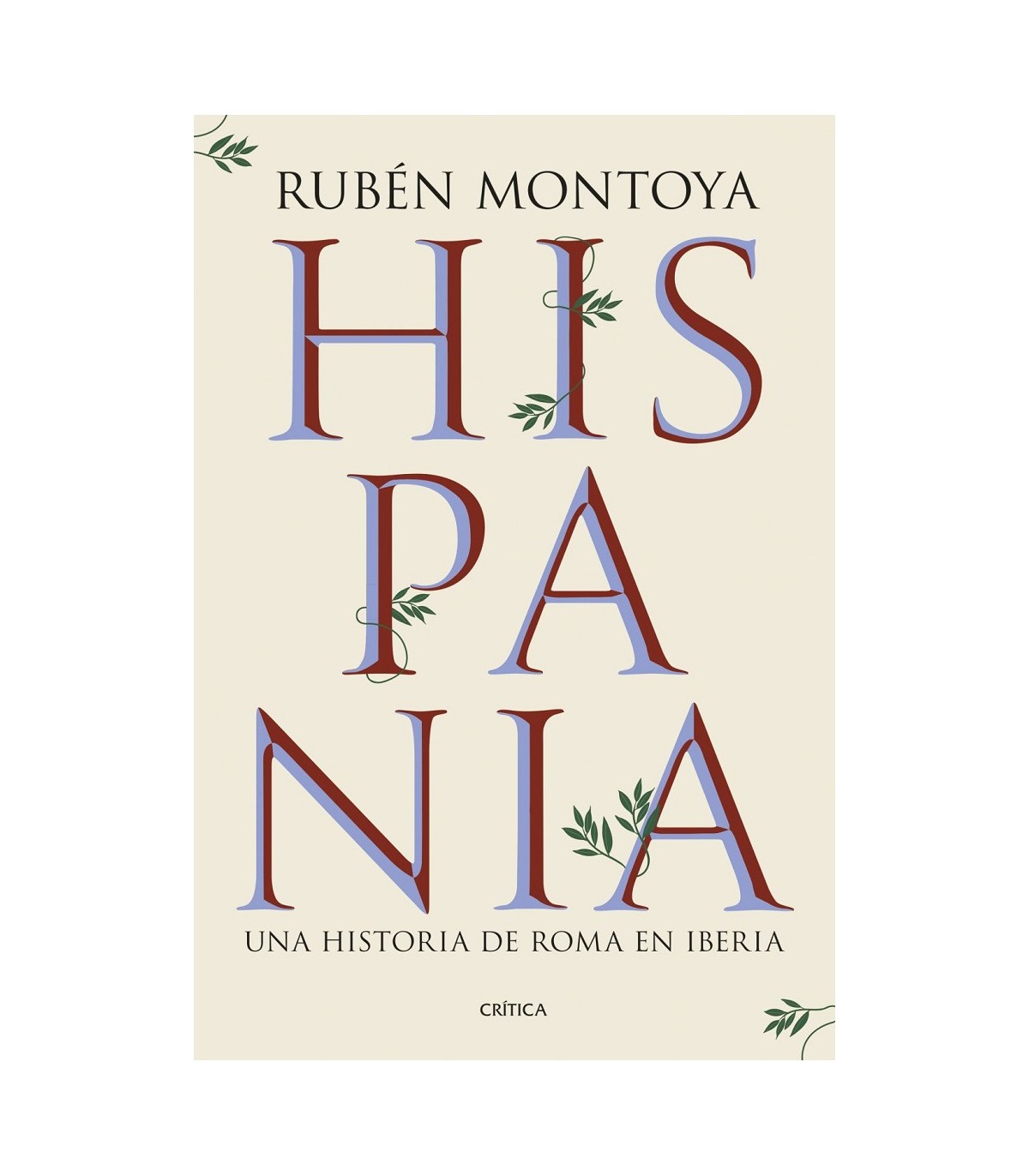 HISPANIA UNA HISTORIA DE ROMA EN IBERIA