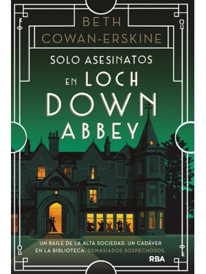SOLO ASESINATOS EN LOCH DOWN ABBEY