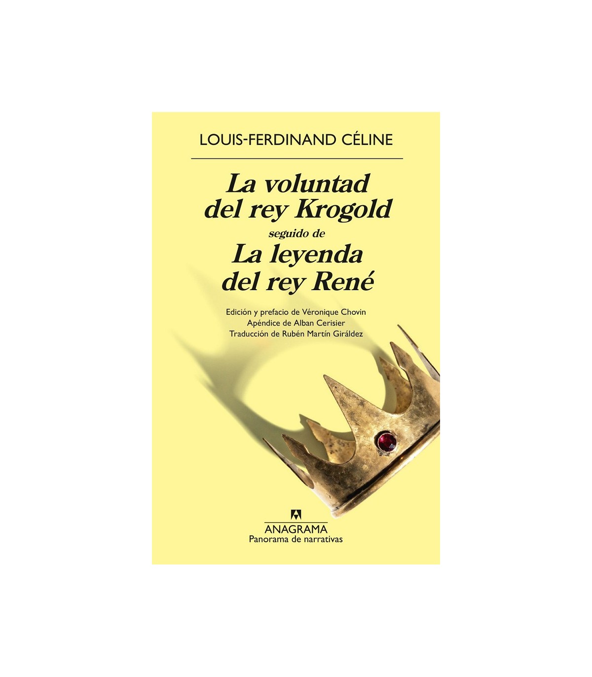 VOLUNTAD DEL REY KROGOLD SEGUIDO DE LA LEYENDA DEL REY RENÉ