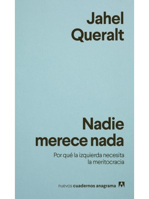 NADIE MERECE NADA