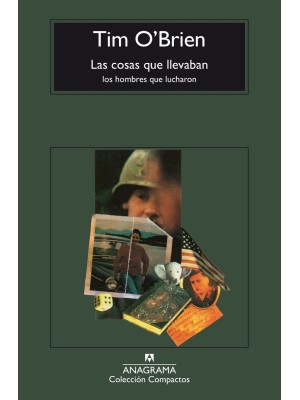 COSAS QUE LLEVABAN LOS HOMBRES QUE LUCHARON, LAS