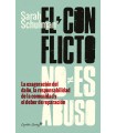 CONFLICTO NO ES ABUSO, EL