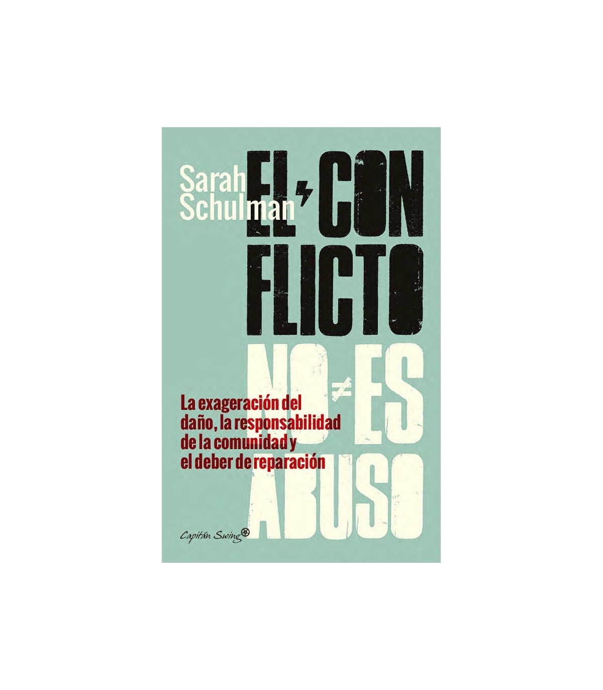 CONFLICTO NO ES ABUSO, EL