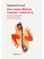 DOS CASOS CLÍNICOS: CATALINA & ISABEL DE R.