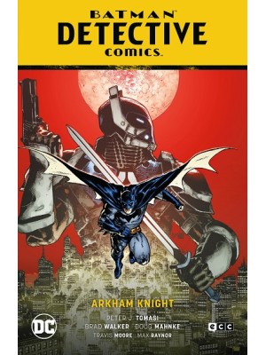 BATMAN: DETECTIVE COMICS VOL. 10 ARKHAM KNIGHT (EL AÑO DEL VILLANO PARTE 2)