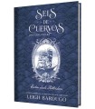 SEIS DE CUERVOS: UNA COSTA OSCURA. CARTAS DESDE KETTERDAM.