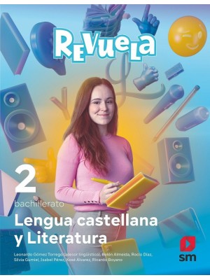 LENGUA CASTELLANA Y LITERATURA. 2 BACHILLERATO. REVUELA