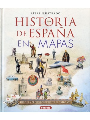 HISTORIA DE ESPAÑA EN MAPAS