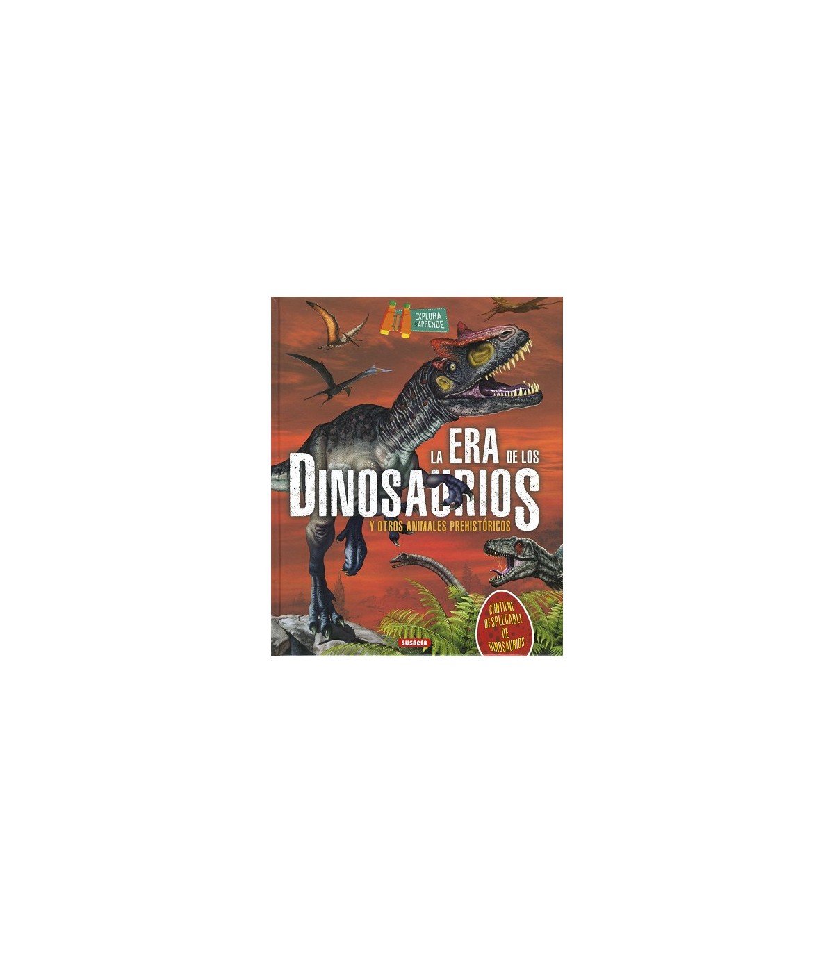 ERA DE LOS DINOSAURIOS, LA