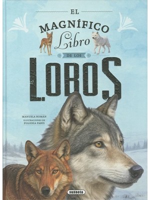 MAGNÍFICO LIBRO DE LOS LOBOS, EL