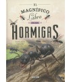 MAGNÍFICO LIBRO DE LAS HORMIGAS, EL