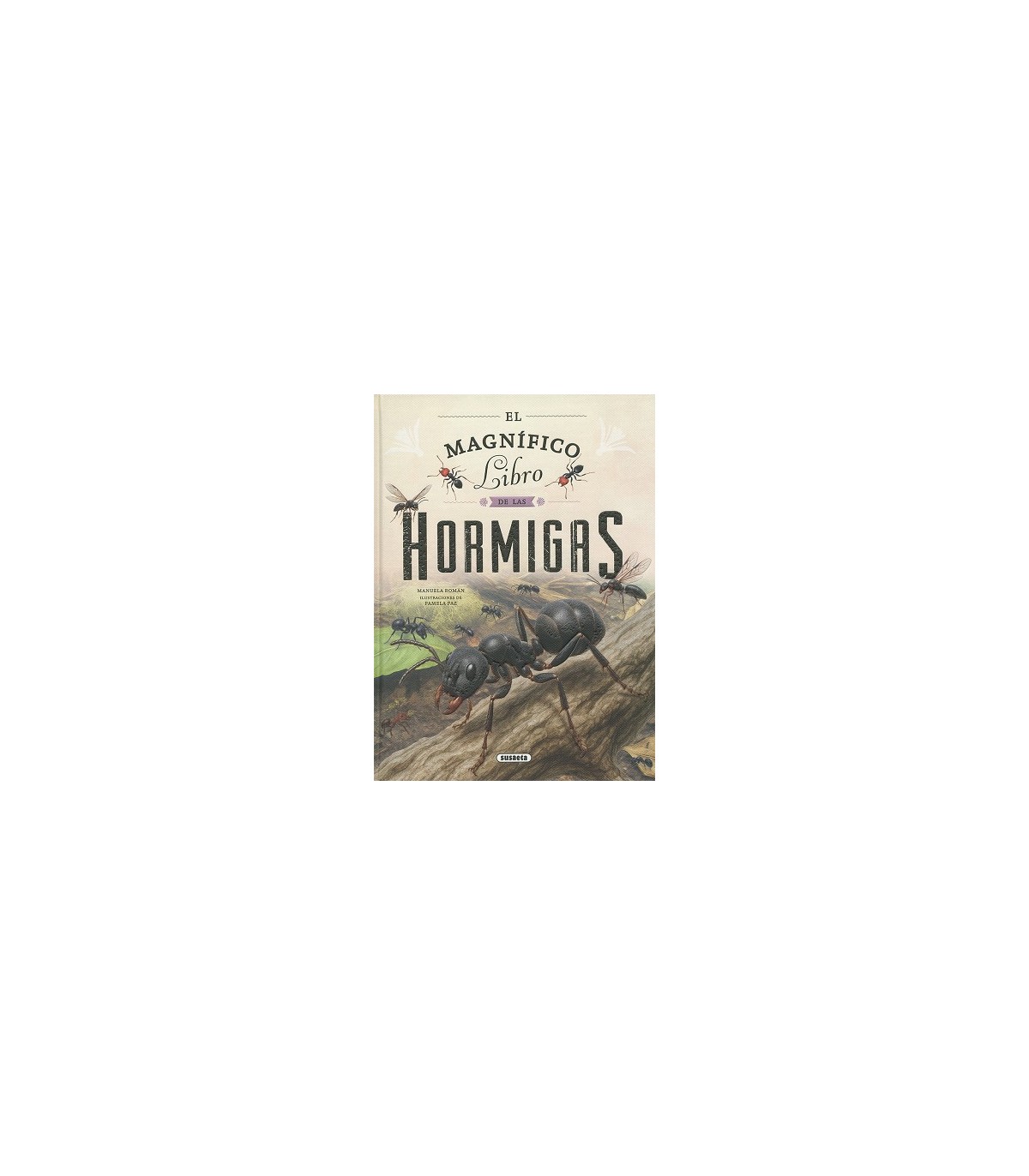 MAGNÍFICO LIBRO DE LAS HORMIGAS, EL
