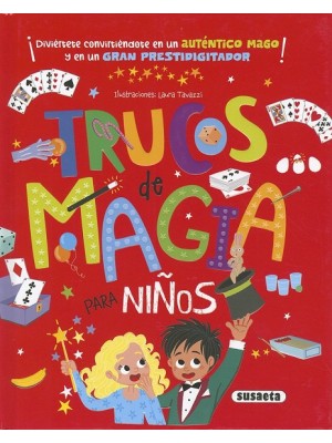 TRUCOS DE MAGIA PARA NIÑOS