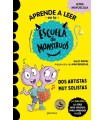 APRENDER A LEER EN LA ESCUELA DE MONSTRUOS 24 - DOS ARTISTAS MUY SOLISTAS