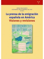 PRENSA DE LA EMIGRACIÓN ESPAÑOLA EN AMÉRICA, LA