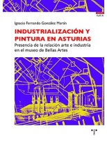 INDUSTRIALIZACIÓN Y PINTURA EN ASTURIAS