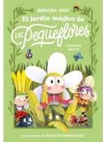 JARDÍN MÁGICO DE LAS PEQUEFLORES /1 ¡FLORES EN APUROS!
